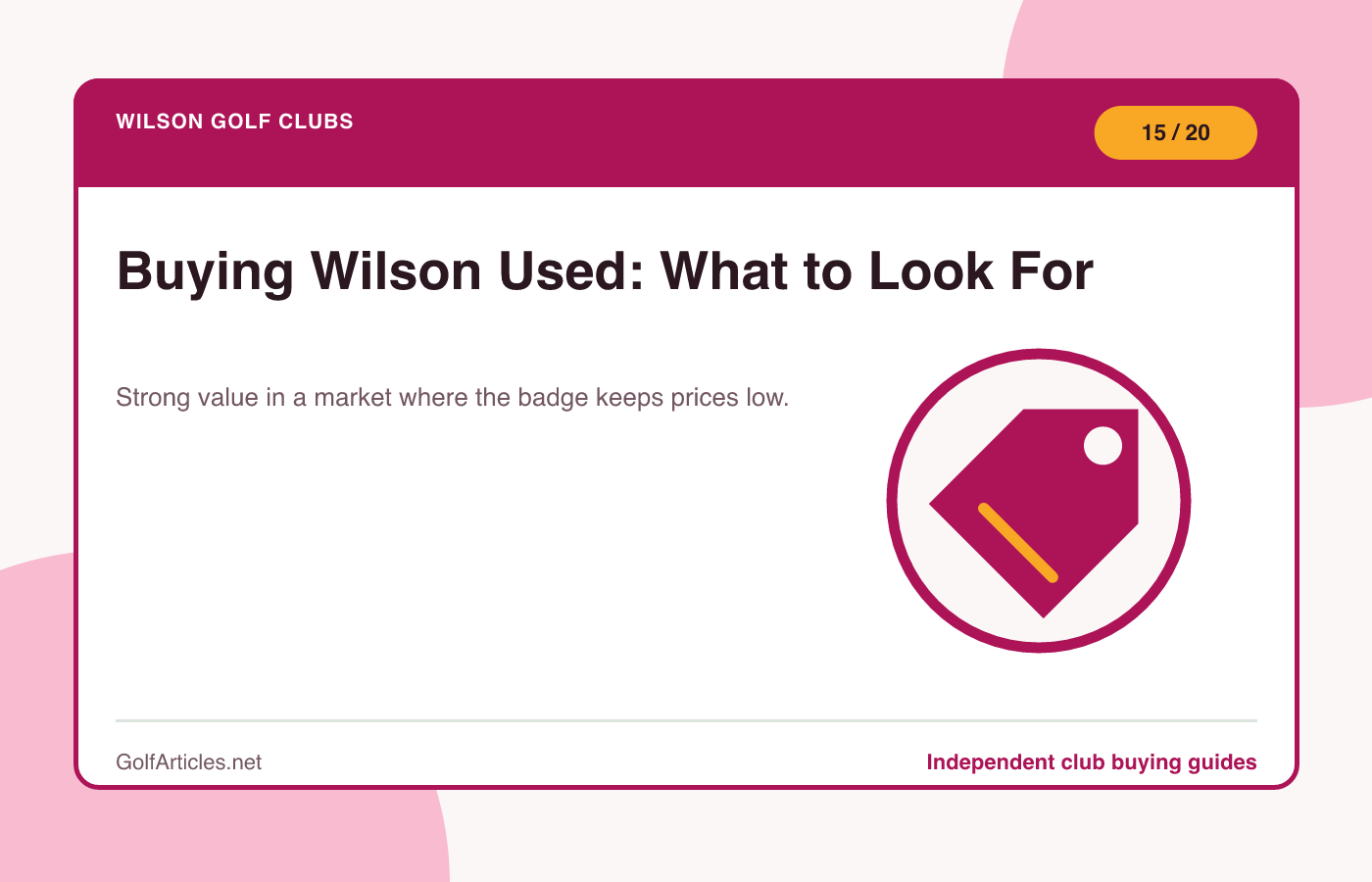 Buying Wilson Used: What to Look For illustration